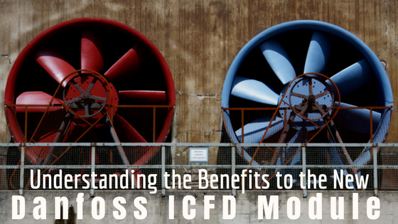 Understanding the Benefits to the New Danfoss ICFD Defrost Module